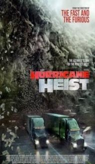 The Hurricane Heist (2018) Dual Audio Hindi Dubbed Full Movie