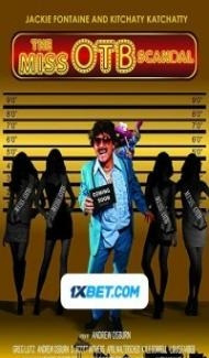 The Miss OTB Scandal (2021) Hindi Dubbed Full Movie