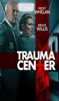 Trauma Center (2019) English Movie Full Movie