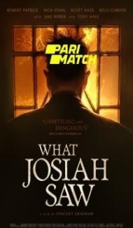 What Josiah Saw (2021) Hindi Dubbed Full Movie