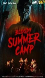 Bloody Summer Camp (2021) Hindi Dubbed Full Movie