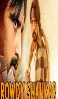 Rowdy Shankar (2019) South Indian Hindi Dubbed Movie Full Movie