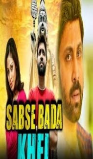 Sabse Bada Khel (2018) South Indian Hindi Dubbed Movie Full Movie