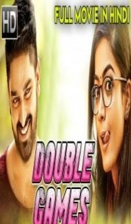 DOUBLE GAMES (2018) South Indian Hindi Dubbed Movie Full Movie