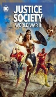 Justice Society World War 2 (2021) English Movie Full Movie