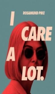 I Care a Lot (2021) English Movie Full Movie