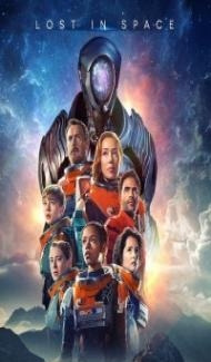 Lost in Space (2021) Season 3 Web Series Full Movie