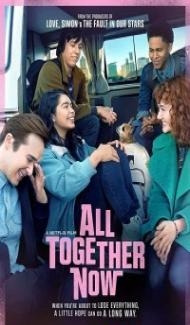 All Together Now (2020) Hindi Dubbed Full Movie