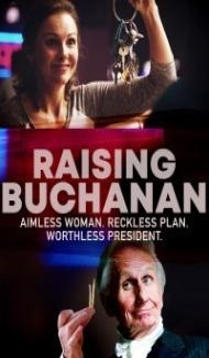 Raising Buchanan (2019) Hindi Dubbed Full Movie
