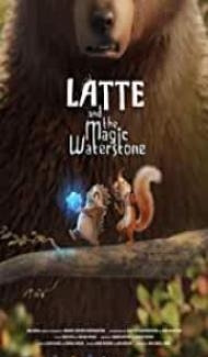 Latte and the Magic Waterstone (2020) Hindi Dubbed Full Movie