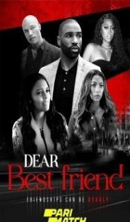 Dear Best Friend (2021) Hindi Dubbed Full Movie