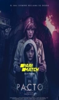 El Pacto (2022) Hindi Dubbed Full Movie