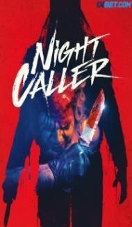 Night Caller (2022) Hindi Dubbed Full Movie