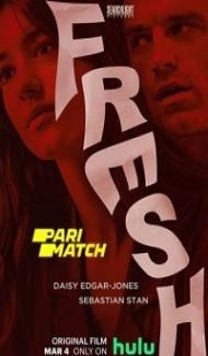 Fresh (2022) Hindi Dubbed Full Movie