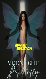 Moonlight Butterfly (2022) Hindi Dubbed Full Movie