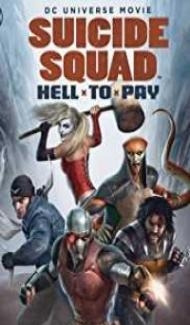 Suicide Squad Hell to Pay (2018) English Movie Full Movie