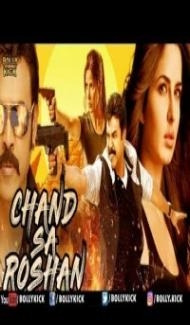 Chand Sa Roshan (2018) South Indian Hindi Dubbed Movie Full Movie