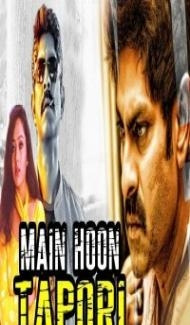 Main Hoon Tapori (2018) South Indian Hindi Dubbed Movie Full Movie