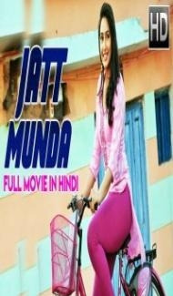 Jatt Munda (2018) South Indian Hindi Dubbed Movie Full Movie