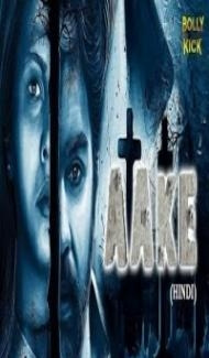 Aake (2018) South Indian Hindi Dubbed Movie Full Movie