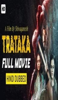 Trataka (2019) South Indian Hindi Dubbed Movie Full Movie