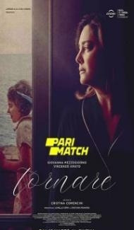 Tornare (2019) Hindi Dubbed Full Movie