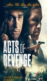 Acts of Revenge (2021) English Movie Full Movie