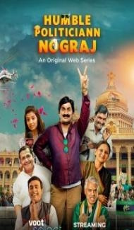Humble Politiciann Nograj (2022) Web Series Full Movie