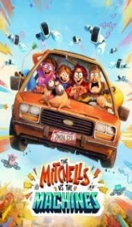 The Mitchells vs the Machines (2021) English Movie Full Movie
