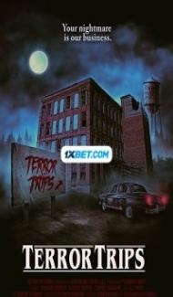 Terror Trips (2021) Hindi Dubbed Full Movie