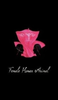 Female Human Animal (2018) Hindi Dubbed Full Movie
