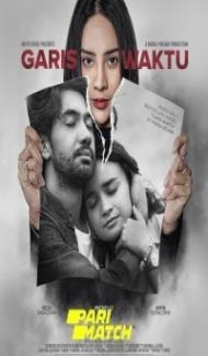 Garis Waktu (2022) Hindi Dubbed Full Movie
