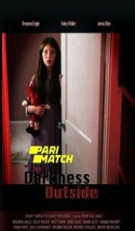 The Darkness Outside (2022) Hindi Dubbed Full Movie