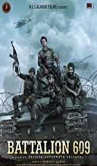 Battalion 609 (2019) Hindi Movie Full Movie