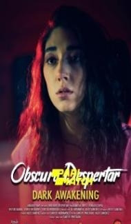 Obscuro Despertar (2019) Hindi Dubbed Full Movie