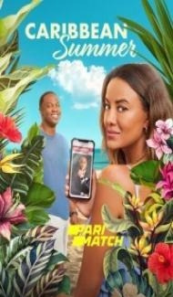 Caribbean Summer (2022) Hindi Dubbed Full Movie