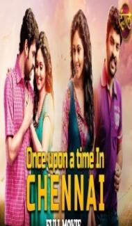 Once Upon A Time In Chennai (2020) South Indian Hindi Dubbed Movie Full Movie