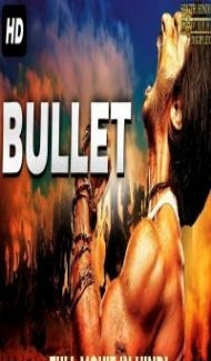 BULLET (2018) South Indian Hindi Dubbed Movie Full Movie
