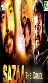 Sazaa The Cruel (2019) South Indian Hindi Dubbed Movie Full Movie