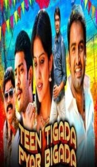 Teen Tigada Pyar Bigada (2020) South Indian Hindi Dubbed Movie Full Movie