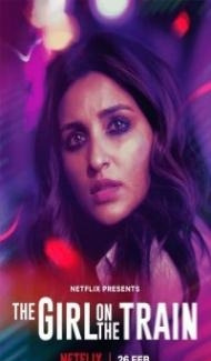 The Girl on the Train (2021) Hindi Movie Full Movie
