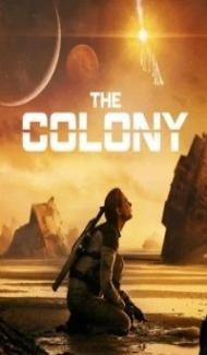 The Colony (2021) English Movie Full Movie