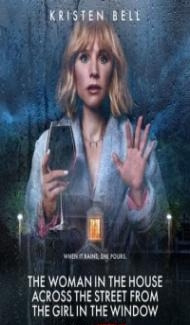 The Woman in the House Across the Street from the Girl in the Window (2022) Web Series Full Movie