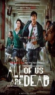 All of Us Are Dead (2022) Web Series Full Movie