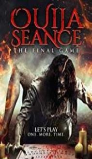 Ouija Seance The Final Game (2018) English Movie Full Movie