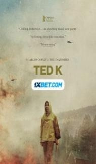 Ted K (2021) Hindi Dubbed Full Movie