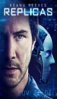 Replicas (2018) Hindi Dubbed Full Movie