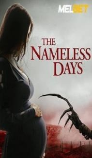 The Nameless Days (2022) Hindi Dubbed Full Movie