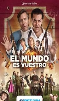 El mundo es vuestro (2022) Hindi Dubbed Full Movie