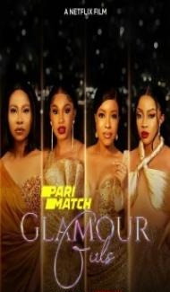Glamour Girls (2022) Hindi Dubbed Full Movie